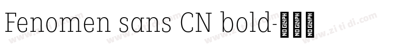 Fenomen sans CN bold字体转换